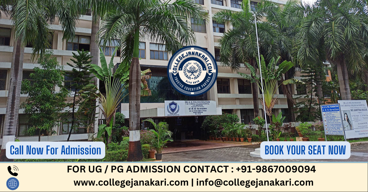 YMT Dental College Navi Mumbai 2025-26: Admission, Courses, Fees, Cutoff, Intake etc.